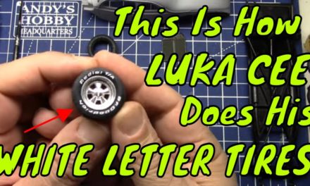 Ep.158 How I Do White Letter Tires On Model Cars